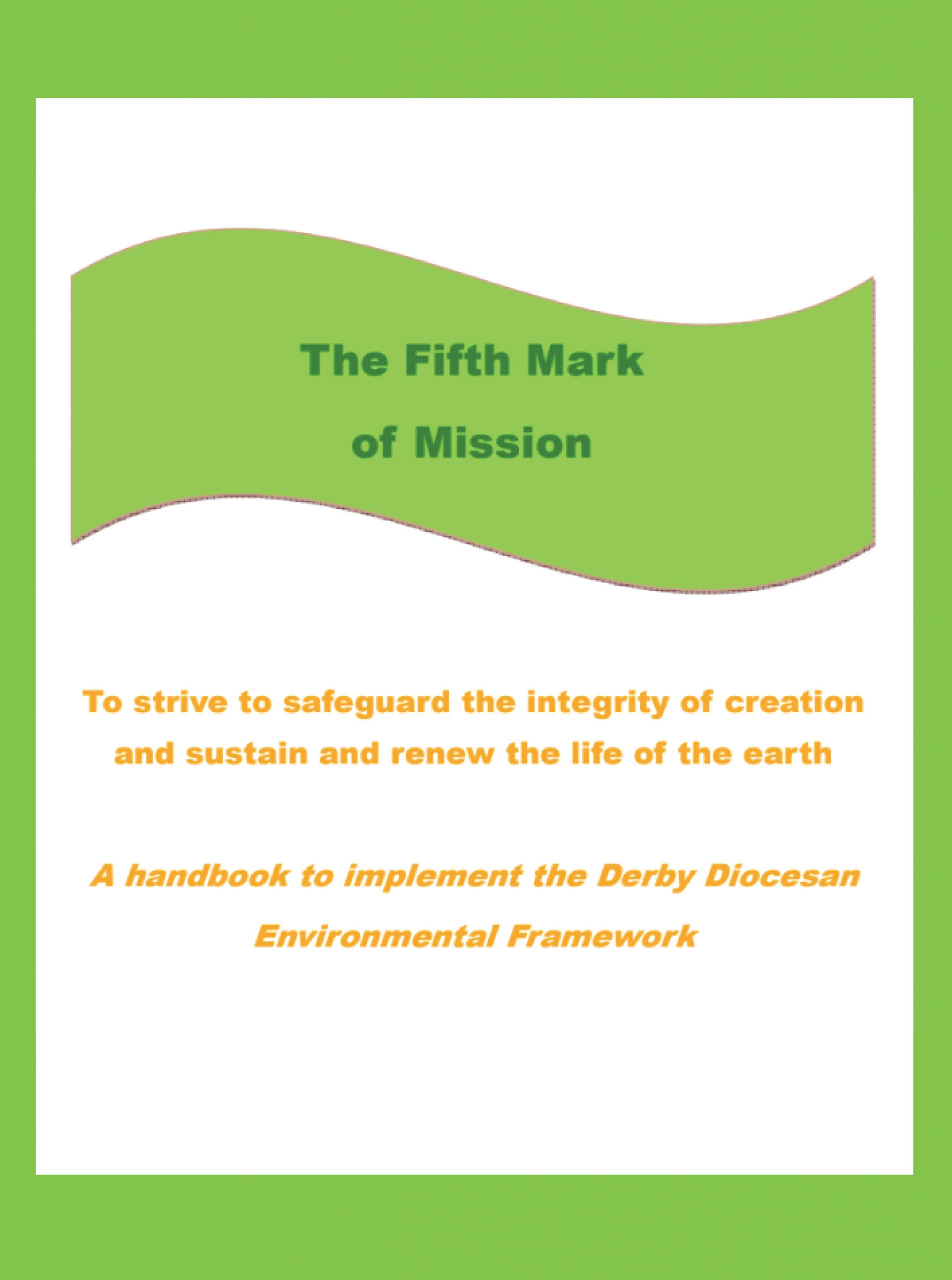 Fifth Mark of Mission - Derby